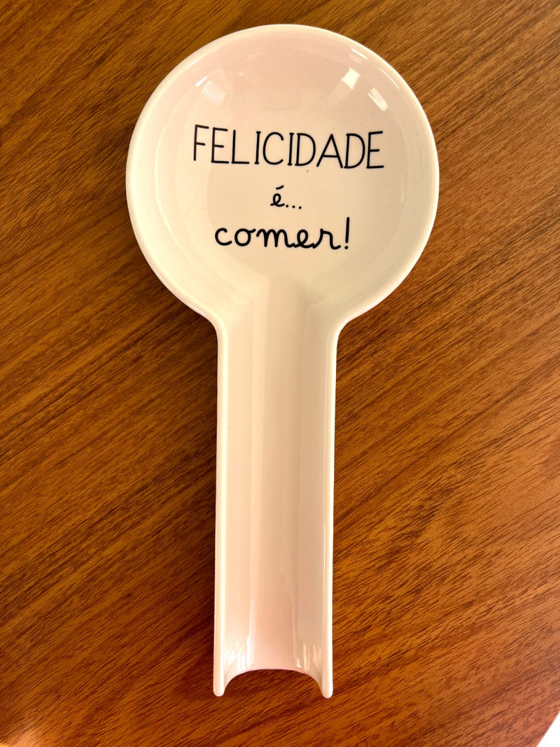 Descanso de colher - Felicidade é comer